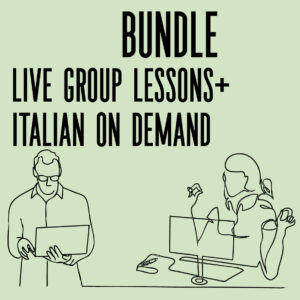 Bundle Live Group Lessons + Italian on demand